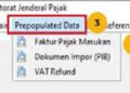 Cara Menggunakan Prepopulated Data PPN e-Faktur 3.0 11 Cara Menggunakan Prepopulated Data PPN e-Faktur 3.0