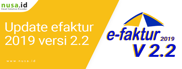 eFaktur Versi 2.2: Cara Update dan Download Aplikasi