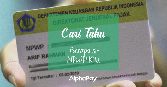10 Cara Cek Nomor NPWP Online dan Offline
